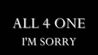 ALL 4 ONE - I&#39;M SORRY