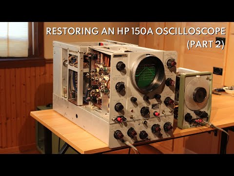 Restoring an HP 150A Oscilloscope (Part 2)