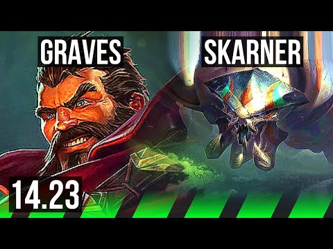 GRAVES vs SKARNER (JGL) | KR Master | 14.23