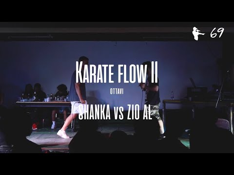 SHANKA vs ZIO AL - KARATE FLOW II (Ottavo di finale) - SXTNN EVENTS