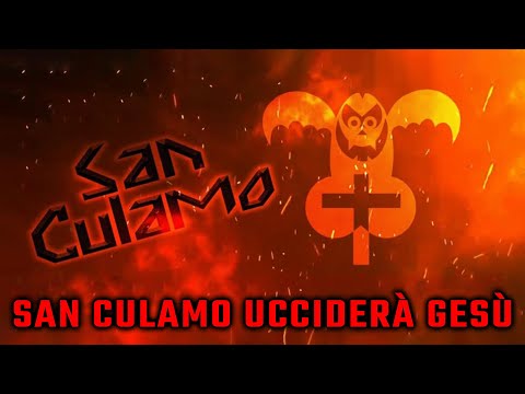 San Culamo ucciderà gesù