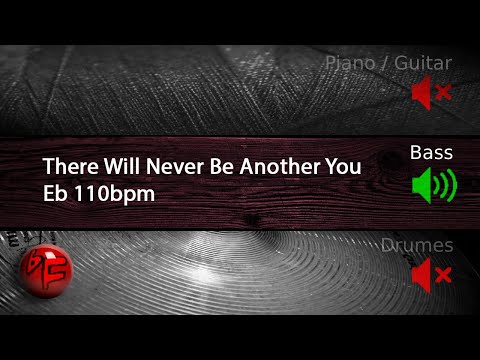 There Will Never Be Another You Bass Line in Eb - backing track for piano / guitar practice. 110bpm