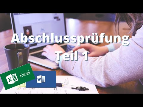 Abschlussprüfung Teil 1 KAUFFRAU / KAUFMANN FÜR BÜROMANAGEMENT