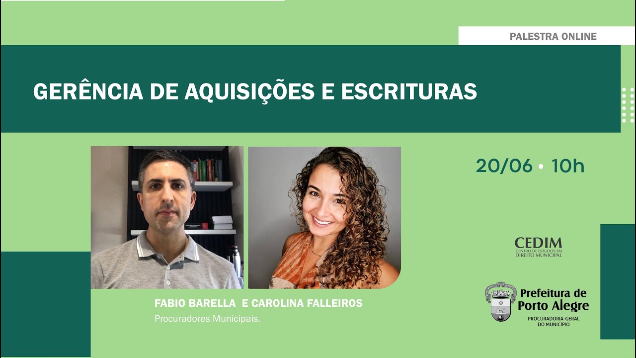 GERÊNCIA DE AQUISIÇÕES E ESCRITURAS DA PROCURADORIA-GERAL DO MUNICÍPIO DE PORTO ALEGRE