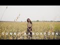 ยิ่งรัก Sunny Kanokporn Feat Prom RKL Official MV