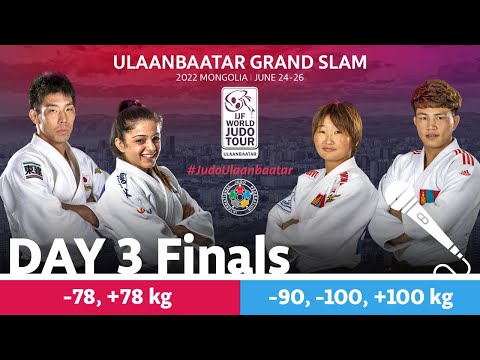Day 3 - Finals: Ulaanbaatar Grand Slam 2022