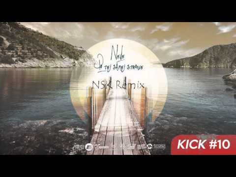 Neile - Po Tej Samej Stronie KICK #10 (NSK Remix)