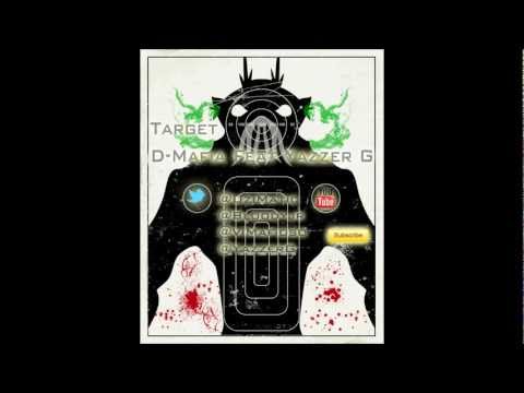 D-Mafia Feat Yazzer G - Target