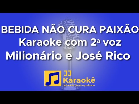 Bebida Não Cura Paixão - Milionário e José Rico