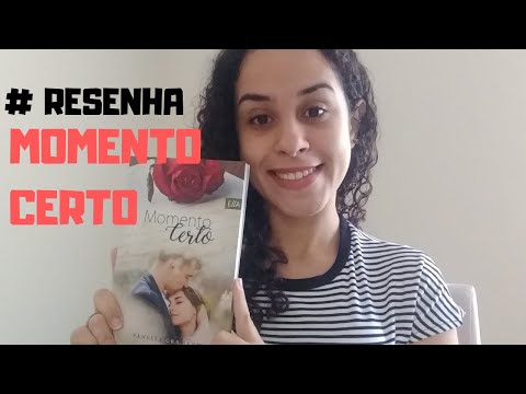 RESENHA: MOMENTO CERTO/ Estante da Fl ?