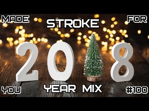 STRᐁKE – Year Mix 2018