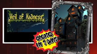 Veil Of Madness (Dungeon Crawler created in 7 days 😲🤯)