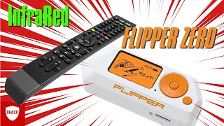 FlipperZero : 4-Working with InfraRed