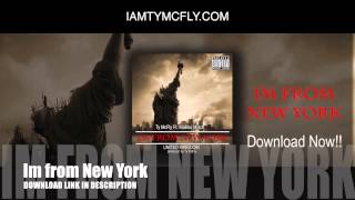 Ty McFly - Im From New York (Ft. Maliibu Miitch)