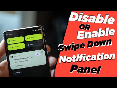 How to Enable OR Disable Swipe Down For Notification Panel