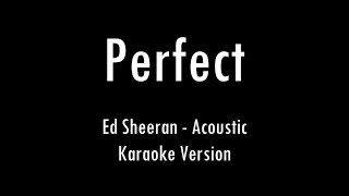 Download lagu Perfect | Ed Sheeran | Acoustic Karaoke With Lyrics | Only Guitar Chords... mp3