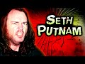 The Insane Story of Seth Putnam