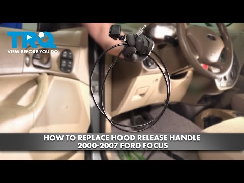 How to Replace Hood Release Handle 2000-2007 Ford Focus