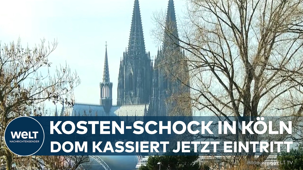 DEUTSCHLAND: Kölner Dom verlangt Eintritt - Warum Besucher bald zahlen müssen!