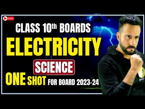 Electricity One Shot Physics Class 10th Science Complete Recall Board Exam 2023-24 with Ashu Sir