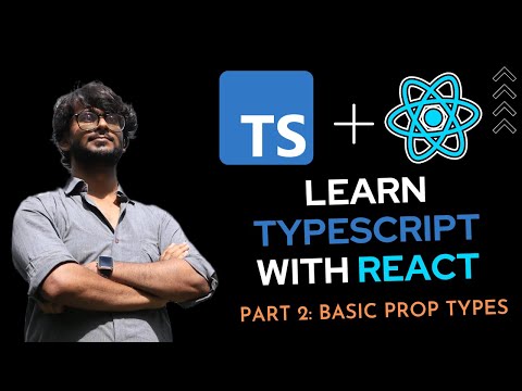 Learn Typescript With React Basic Prop Types