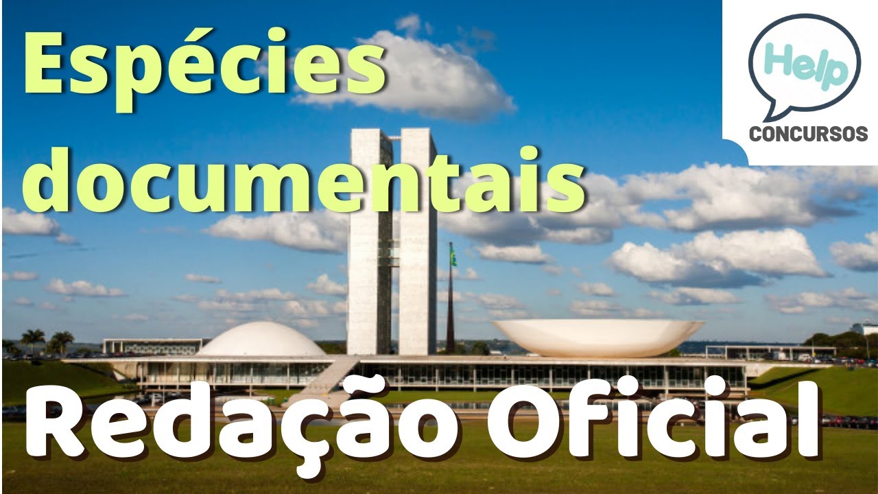Redação Oficial - pt.5 - Espécies de documentos
