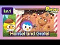 Lv 1 Hansel And Gretel Full Version Bed Time Stories Pororo Fairytales