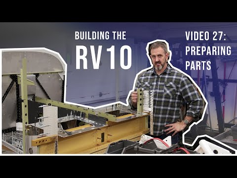 Building the RV10 - Video 27 - Preparing Parts (December 2024)