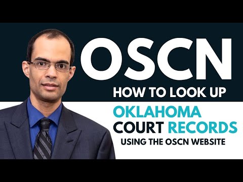How to Look Up Oklahoma Court Records using the OSCN website (tutorial by Kyle Persaud, Attorney)