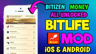 BitLife Hack Mod Apk Guide [iOS/Android] How to get Unlimited Money, Bitizen, Everything Unlocked
