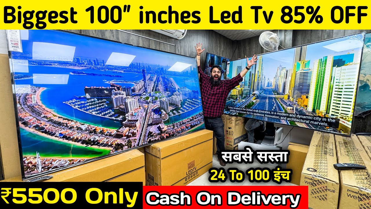 Biggest size 100” inches Led tv | Cheapest led tv market in delhi | Wholesale led tv market in delhi