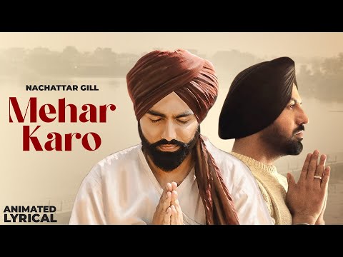 Mehar Karo (Animated Lyrical) | Nachhatar Gill | Latest Punjabi Song 2025 | Speed Records