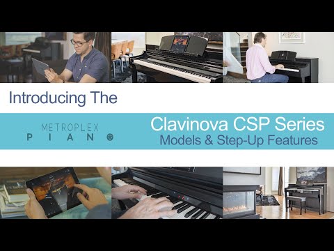 Introducing the Yamaha Clavinova CSP Series