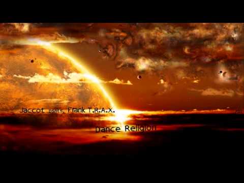 Jaccot Presents Frank T.R.A.X. - Dance Religion ·2000·