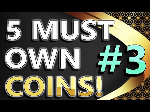 5 Must Own Coins In Your Portfolio! #3 | Do You Own These Coins? | 10X - 1000X GAINS With These!