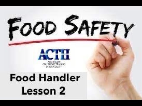 Food Safety For Food Handler Lesson 2