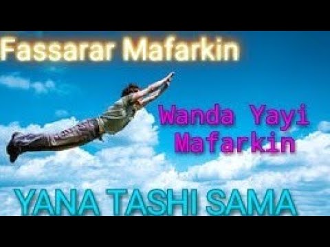 , title : 'Wanda Yayi Mafarkin Yana Tashi Sama'