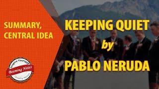 Keeping Quiet Summary Class 12 by Pablo Neruda