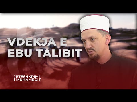 51. Vdekja e Ebu Talibit - Osman Bekteshi | Jetëshkrimi i Muhamedit ﷺ