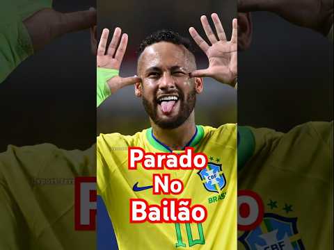 Neymar Jr. Parado No Bailão Edit | Skills & Dance Compilation