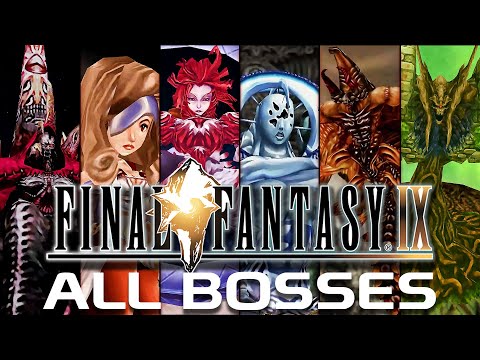 Final Fantasy IX - All Bosses ( Fights + Scenes )