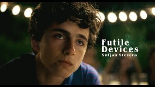 Futile Devices (Call Me by Your Name) - Sufjan Stevens (Lyrics)