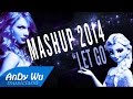 Mashup 2014 "Let Go" (Best 88 Pop Songs ...