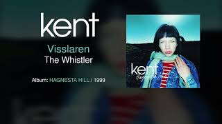 Kent - Visslaren (English Lyrics)