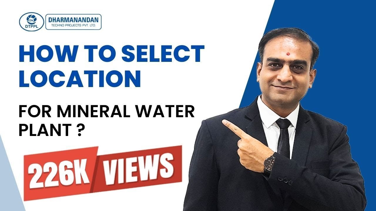 How to Select Location for Mineral Water Plant