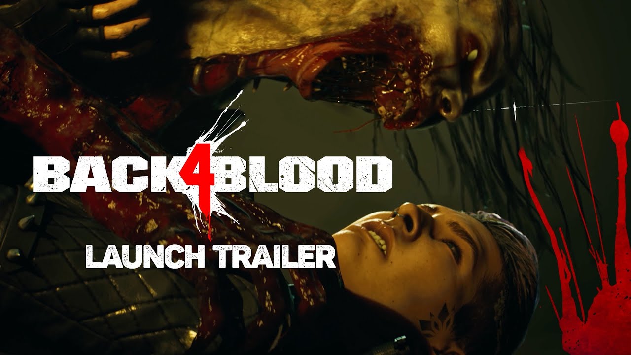 Back 4 Blood - Launch Trailer - YouTube