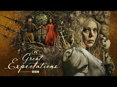 Great Expectations | Season 1 (2023)   | FX/BBC | Trailer OficiaL Legendado