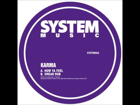 Karma - How Ya Feel