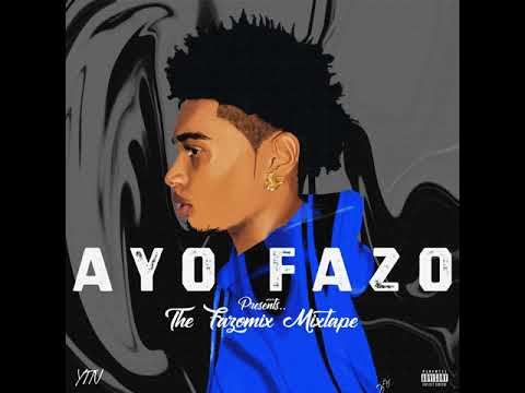 Ayo Fazo - That Way (Fazomix)