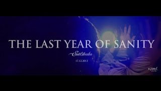 The Last Year of Sanity: Soulstealer 